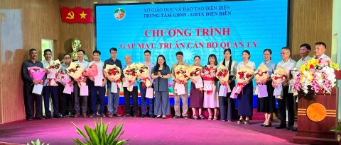 Trung tâm GDNN-GDTX Điện Biên tổ chức gặp mặt, tri ân cán bộ quản lý và công bố Quyết định thành lập, kiện toàn tổ chức
