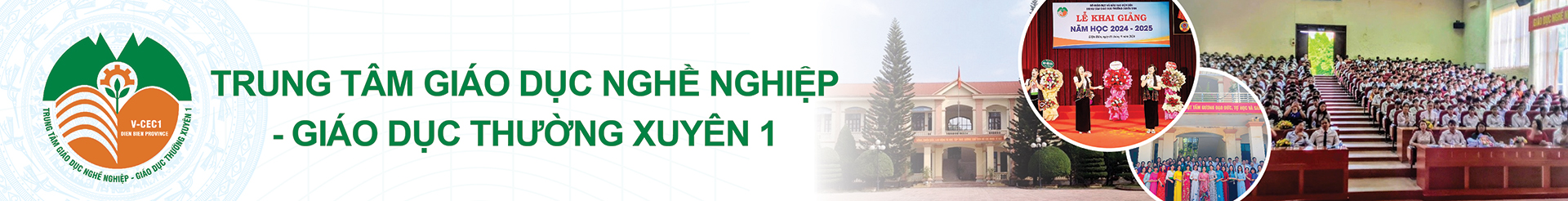Trung tâm Giáo dục nghề nghiệp - Giáo dục thường xuyên Điện Biên